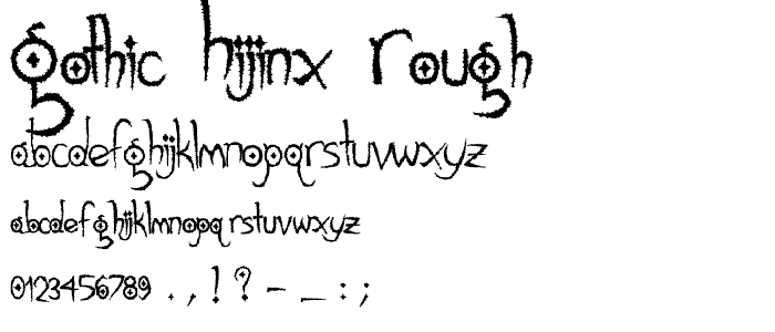 Gothic Hijinx Rough font